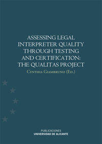 Libro Assessing Legal Interpreter Quality Through Testing And Certification: The Qualitas Project de Cynthia Giambruno (Español)