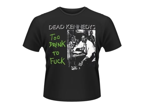 Camisa DEAD KENNEDYS Too Drunk To Fuck (Single) (Negro - Algodón - S)