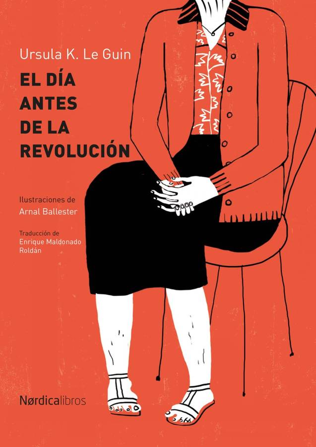 El Antes De la revolución ilustrados libro ursula k. le guin español