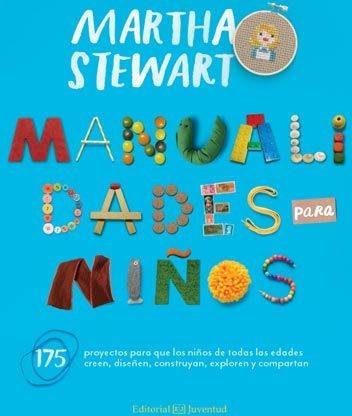 Manualidades Para Niños creativas tapa blanda libro de martha stewart español