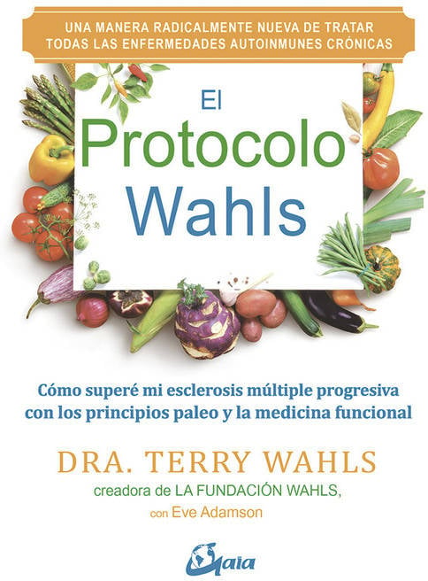 Libro El Protocolo Wahls de Terry Adamson Eve Wahls