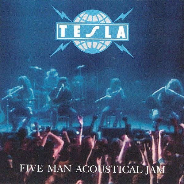 CD Tesla - Five Man Acoustical Jam