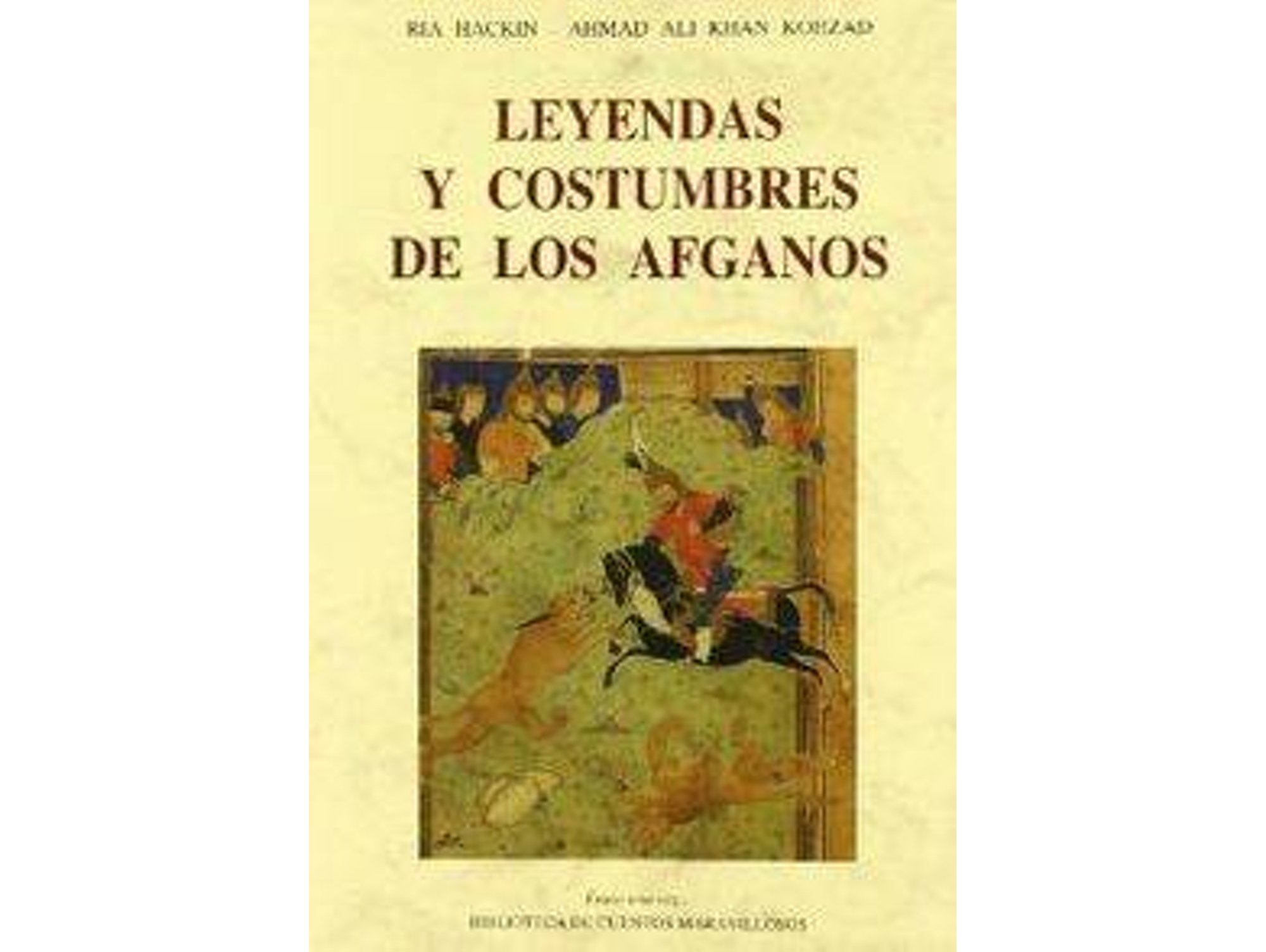 Libro Leyendas Y Costumbres Afganas de Ria Rackin