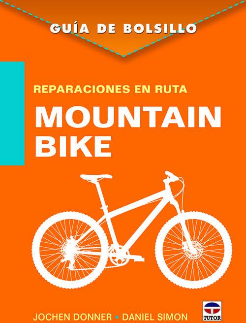 Libro Guía De Bolsillo. Reparaciones En Ruta. Mountain Bike (Español)