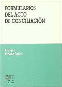 Libro Formularios De Actos De Conciliacion de Enrique Pinazo Tobes (Español)