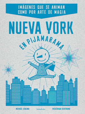 Nueva York En pijamarama libro de michael leblond español tapa blanda