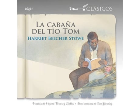 Libro La Cabaña del tom harriet beecher stowe español