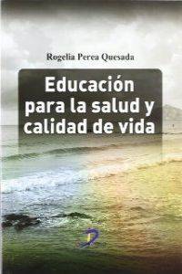 Libro Educación Para La Salud Y Calidad De Vida (Español)