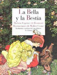 Libro La Bella Y La Bestia de Walter Crane Y Jeanne-Marie Leprince (Español)