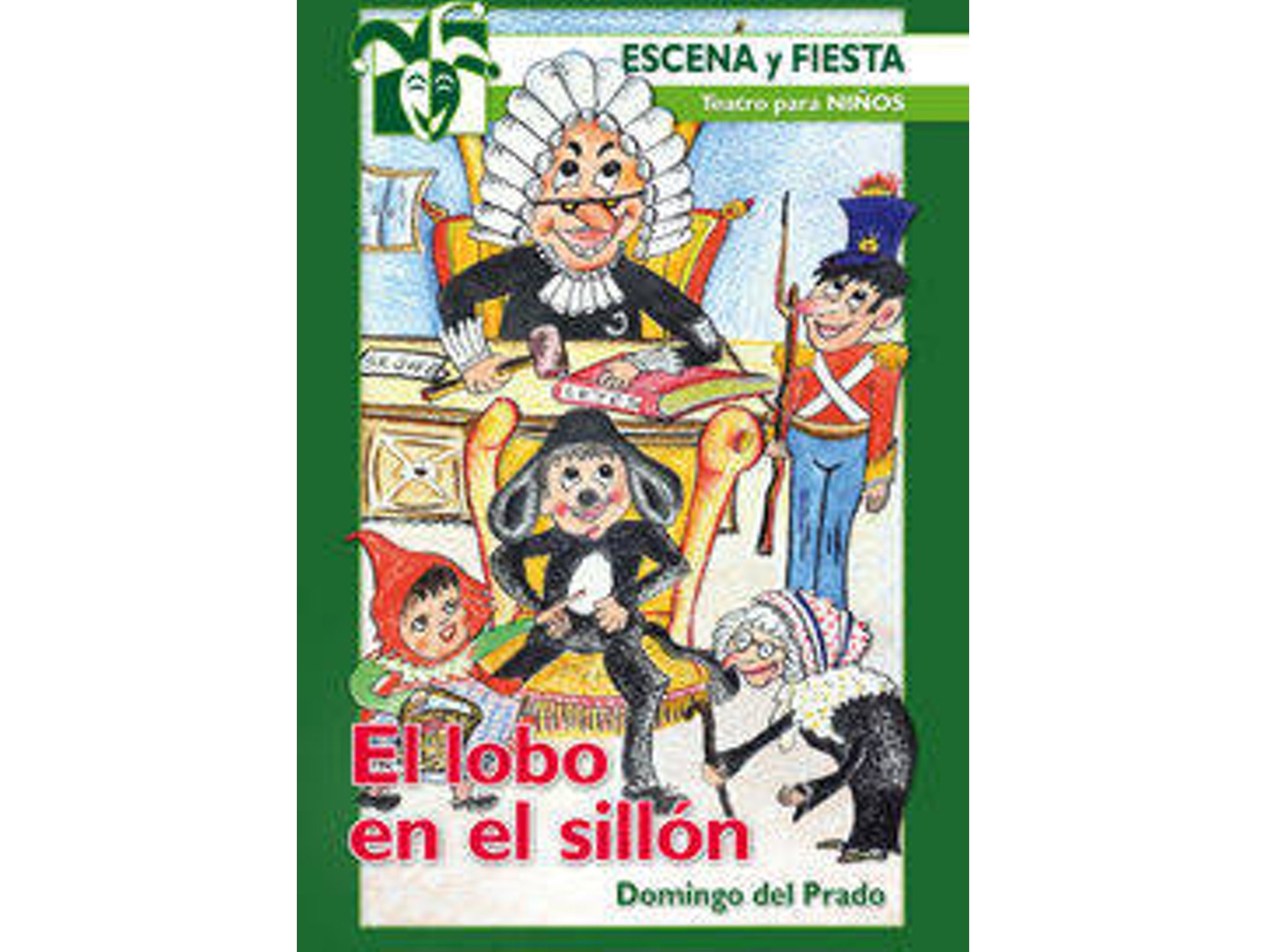 Libro El Lobo En El Sillon