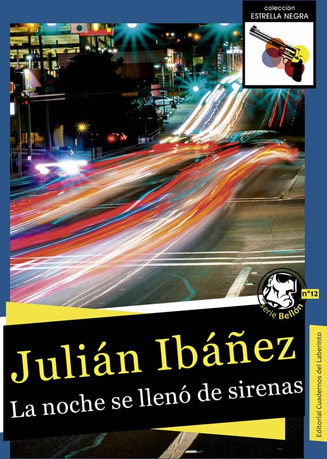 Libro La Noche Se Llenó De Sirenas de Ibañez Julián (Español)