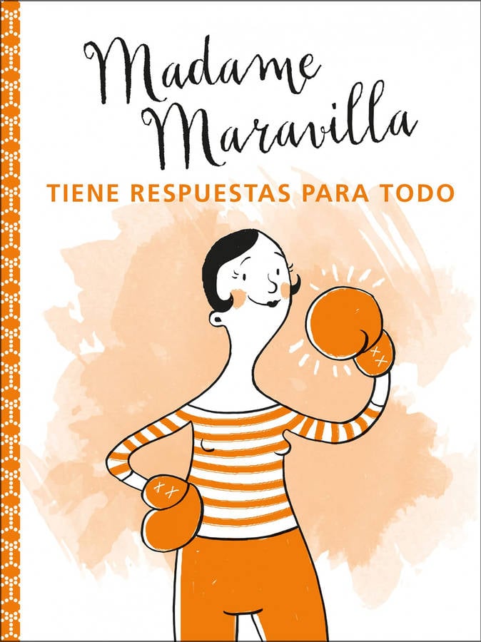 Madame Maravilla Tiene respuestas para todo tapa blanda libro de español