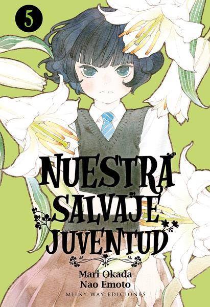 Libro Nuestra Salvaje Juventud 5 de Mari Okada (Español)