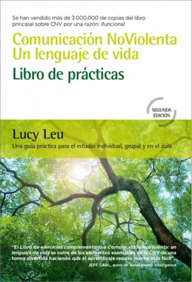 Comunicación Noviolenta. Libro de un lenguaje vida tapa blanda lucy leu español