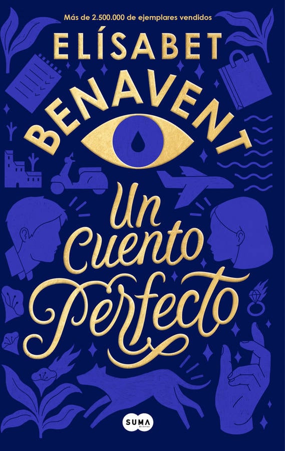 Libro Un Cuento Perfecto de Elisabet Benavent (Español)