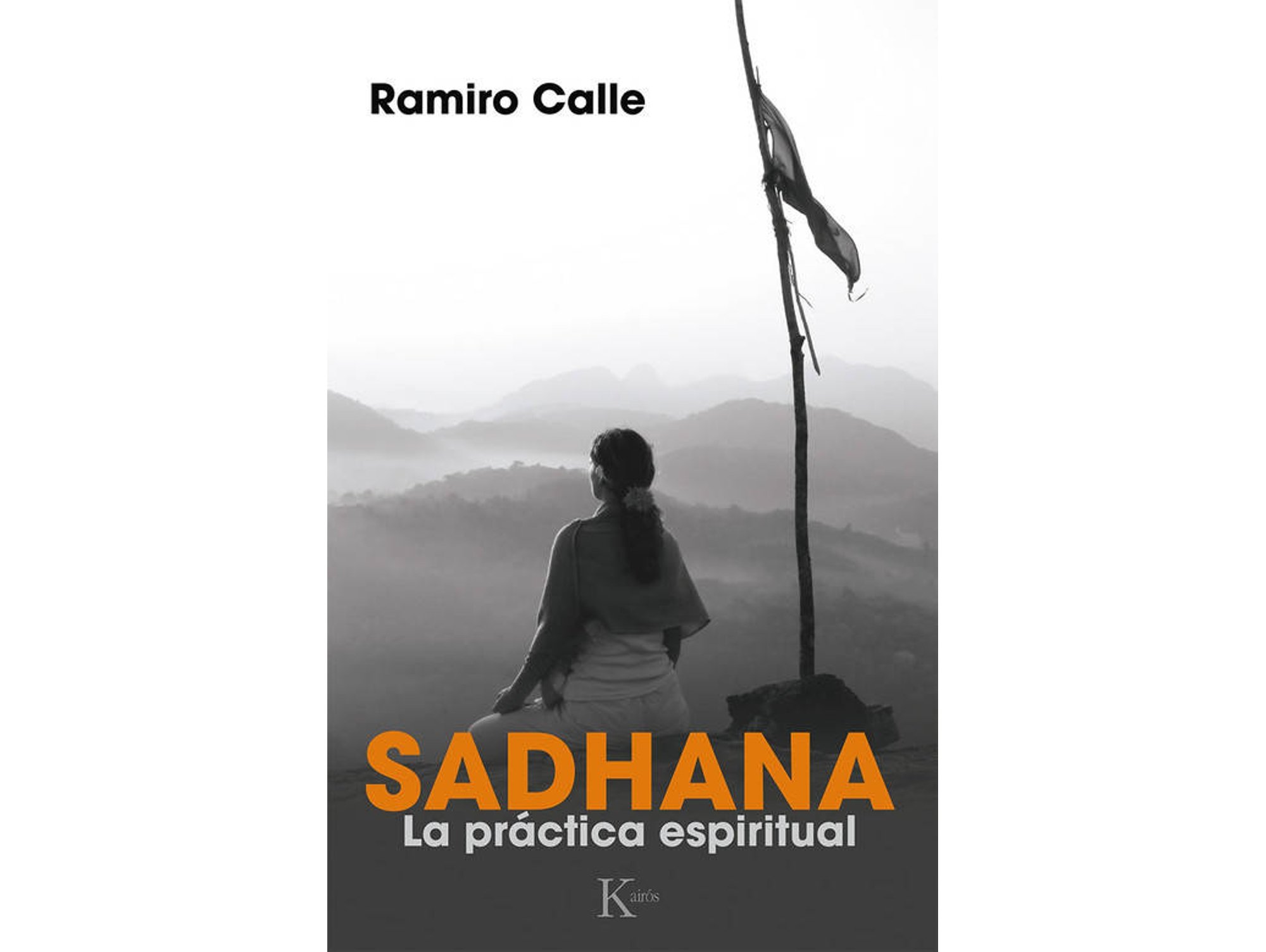 Libro Sadhana de Ramiro Calle