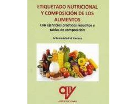 Libro Etiquetado Nutricional y de los alimentos antonio madrid vicente español