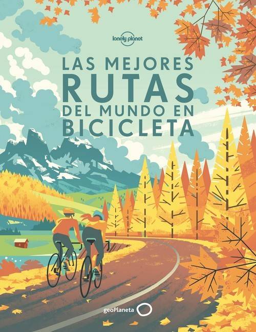 Libro Las Mejores Rutas Del Mundo En Bicicleta de Vários Autores (Español)