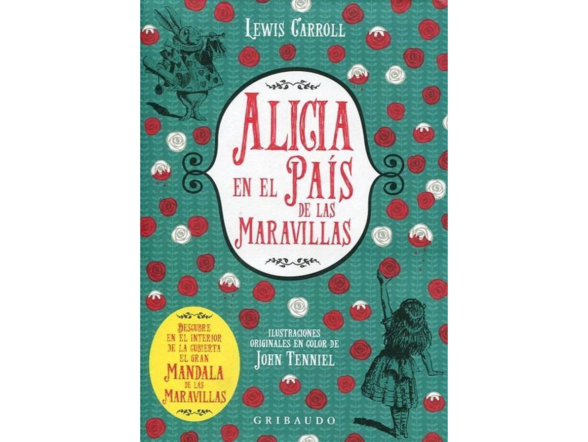 Libro ALICIA EN EL PAIS DE LAS MARAVILLAS de Lewis Carrol