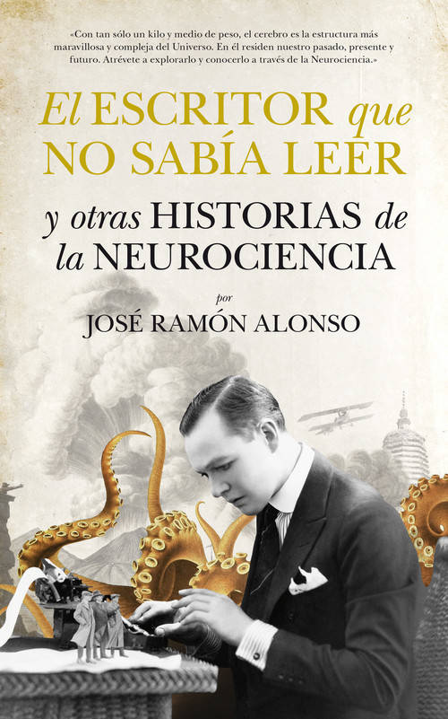 Libro El Escritor Que No Sabía Leer de José Ramón Alonso (Español)