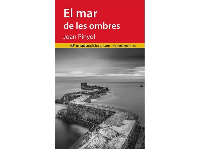 Libro El Mar De Les Ombres de Joan Pinyol (Catalán)