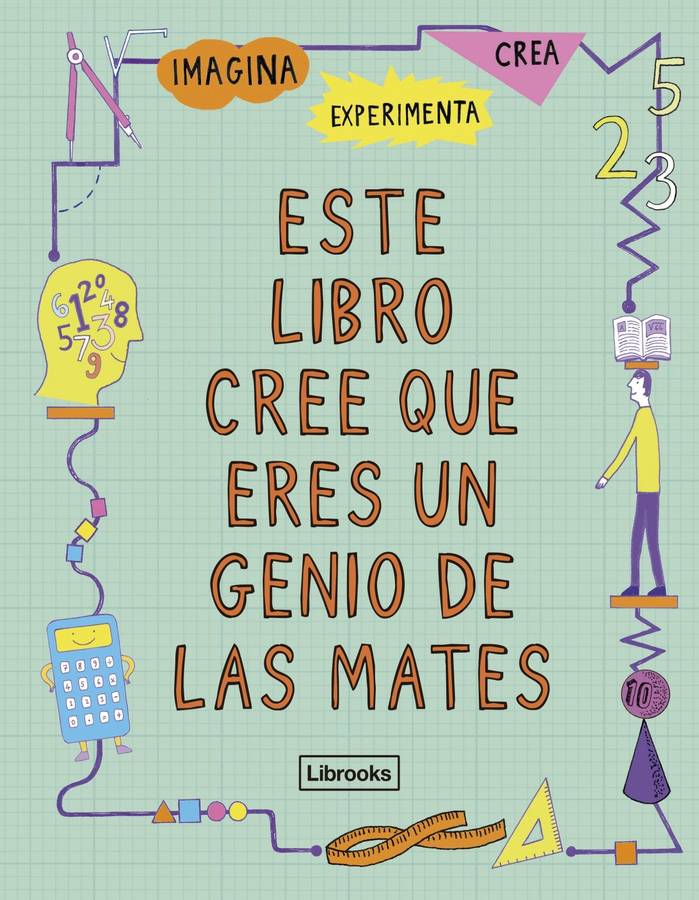 Libro Este Libro Cree Que Eres Un Genio De Las Mates de Mike Goldsmith Y Harriet Russell (Español)