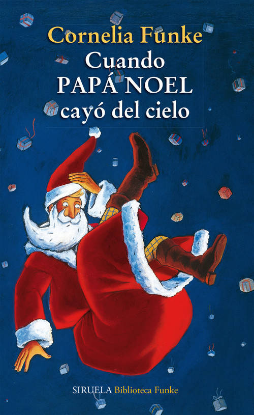 Libro Cuando Papá Noel Cayó Del Cielo de Cornelia Funke (Español)