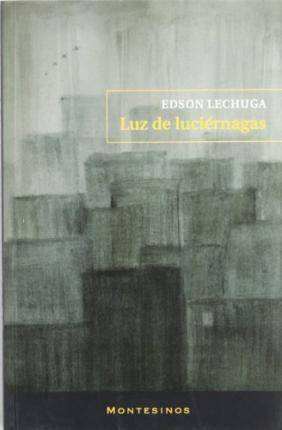 Libro Luz De Luciérnagas de Edson Lechuga (Español)