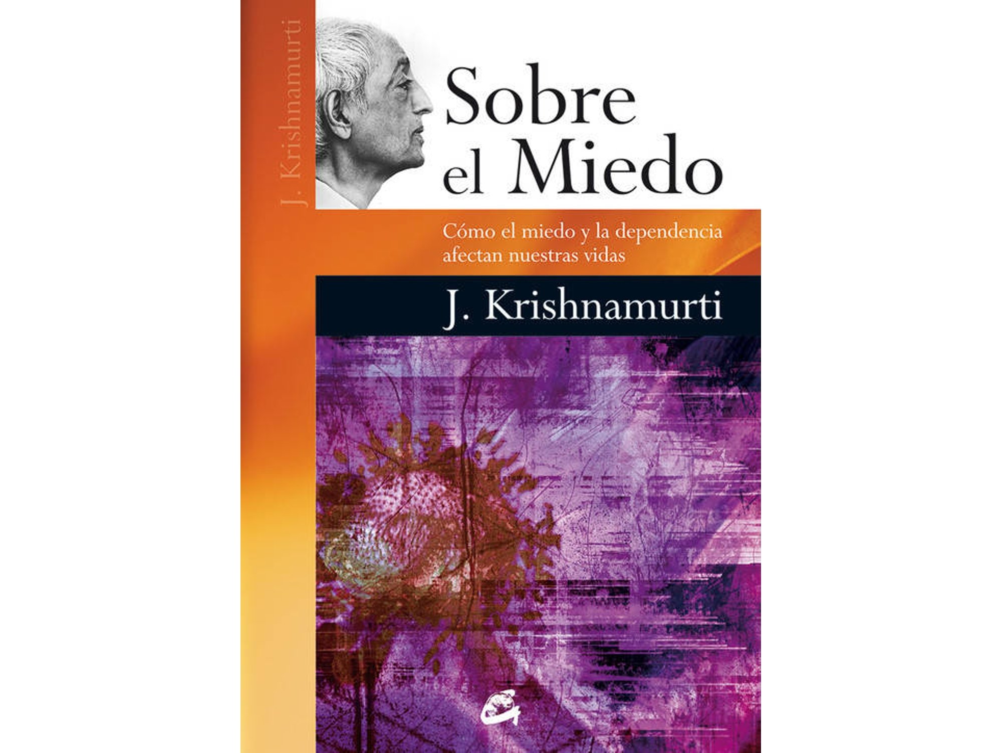 Libro Sobre El Miedo de Jiddu Krishnamurti