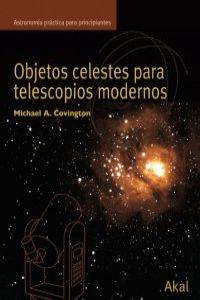 Libro Objetos Celestes Para Telescopios Modern de Covington M (Español)