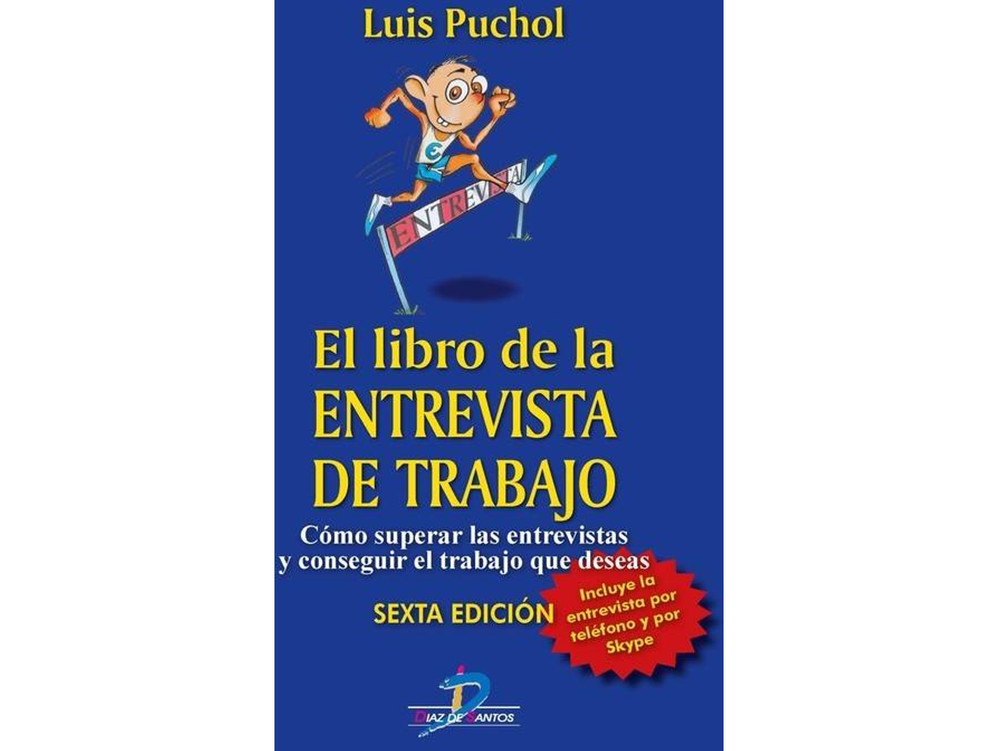 Libro LIBRO DE LA ENTREVISTA DE TRABAJO de Luis Puchol Moreno