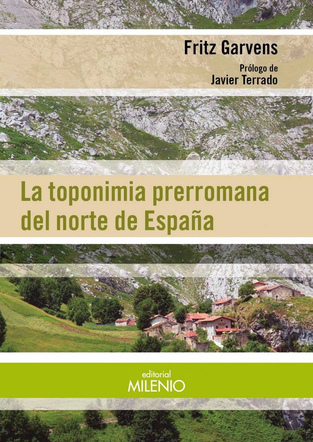 Libro La Toponimia Prerromana Del Norte De España de Fritz Garvens (Español)