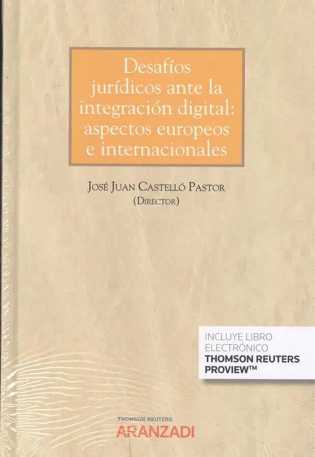 Libro Desafíos Jurídicos Ante La Integración Digital: de José A. Pastor Pastor (Español)