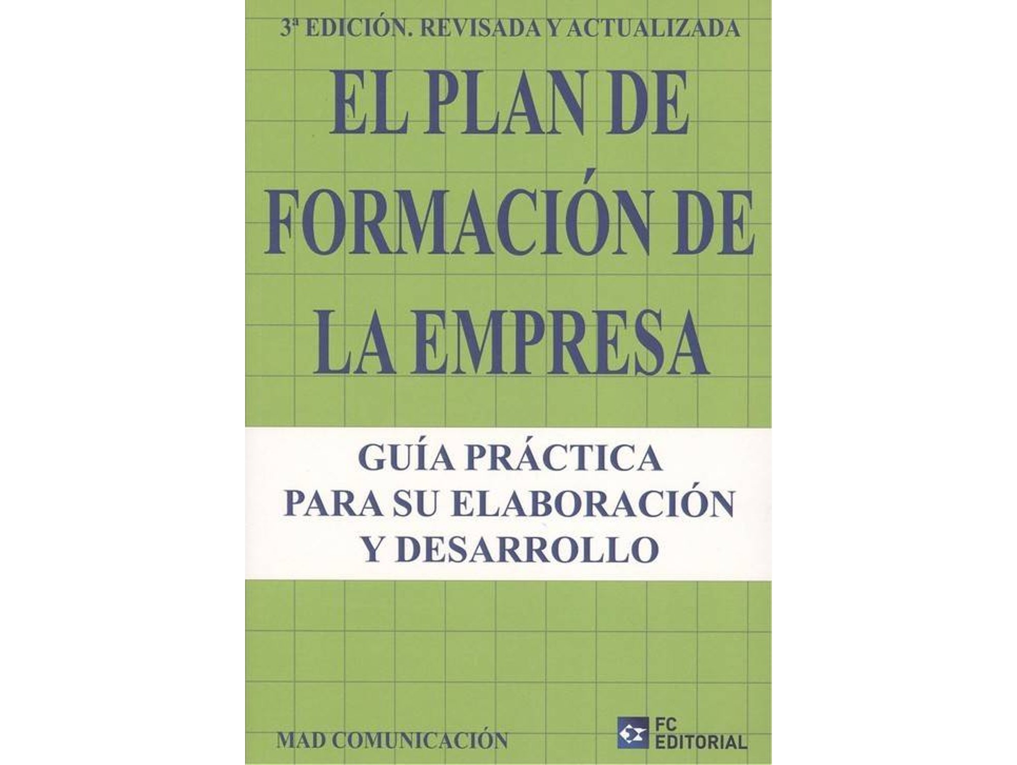 Libro El Plan De Formación De La Empresa de Varios Autores