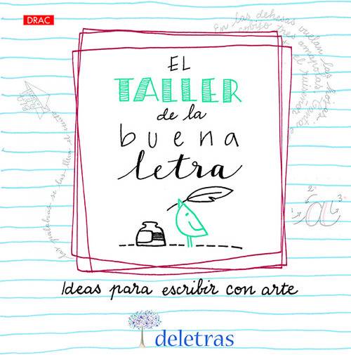 Libro El Taller De La Buena Letra de Belcha Villalobos, Ana Coll (Español)