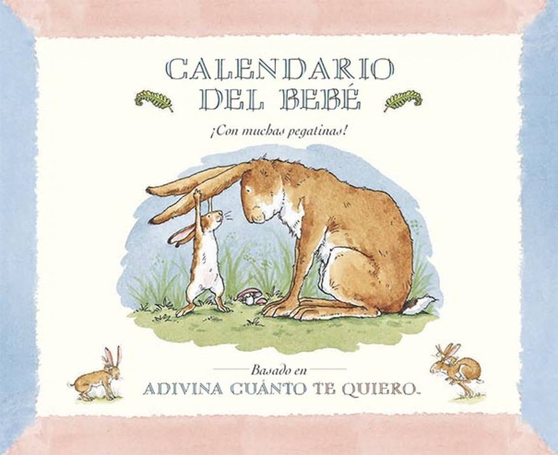 Libro Calendario Del Bebé de Sam Mcbratney (Español)