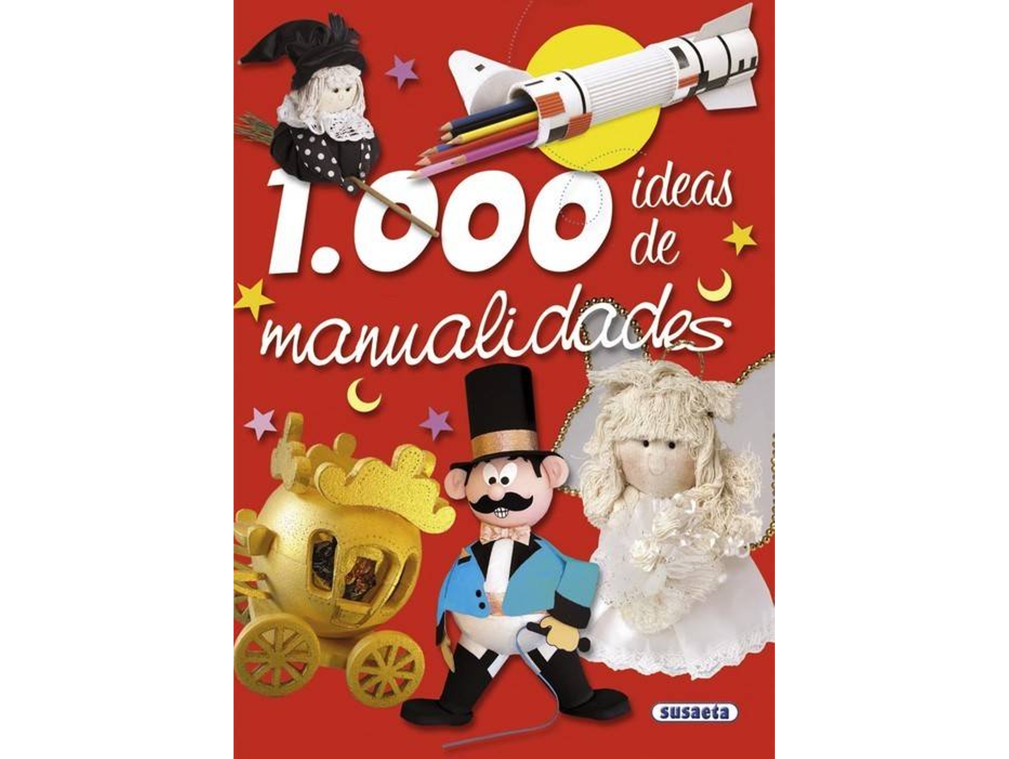 Libro 1000 Ideas De Manualidades de Equipo Susaeta