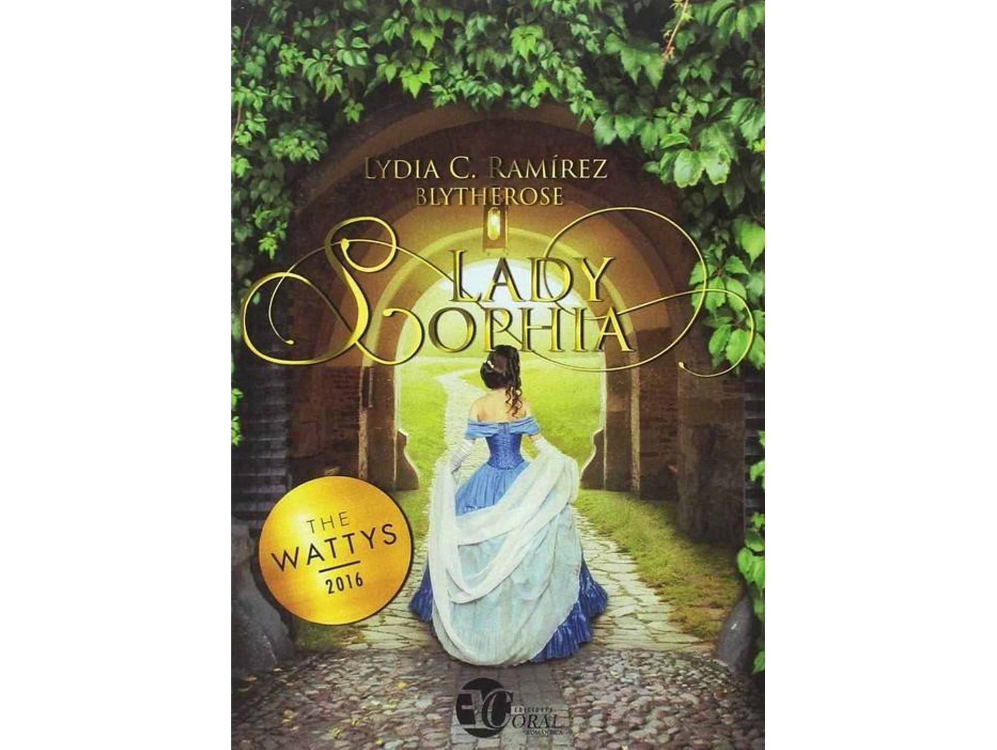 Libro LADY SOPHIA de Lydia C Ramirez (Blytherose)