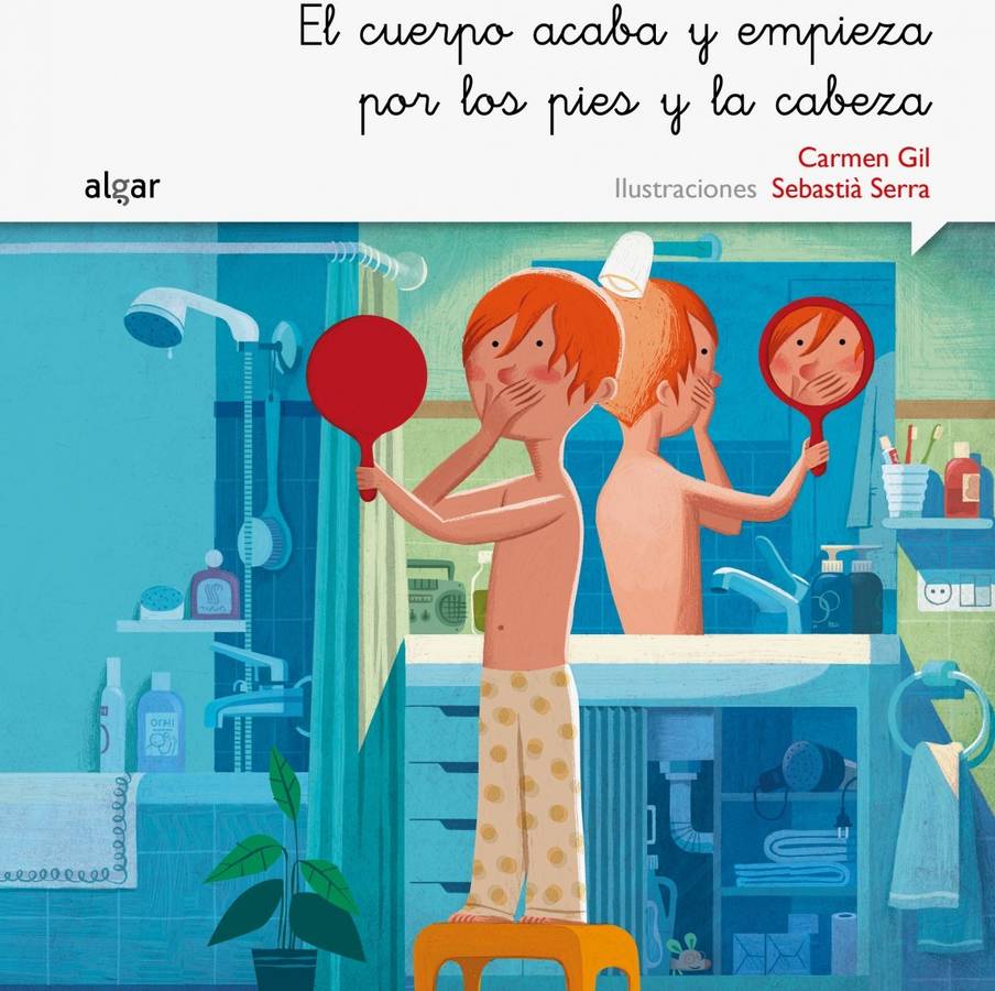 El Cuerpo Acaba y empieza por los pies la cabeza 1 rimar soñar libro de carmen gil español tapa