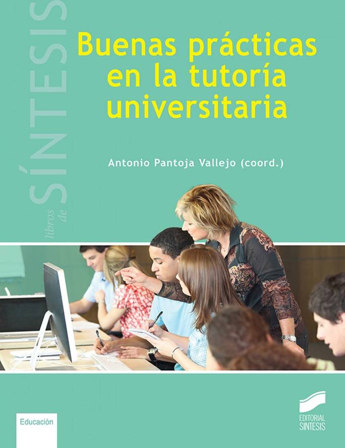 Libro Buenas Prácticas En La Tutoría Universitaria de Antonio Pantoja Vallejo (Español)