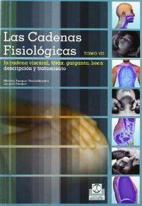 Libro * Cadenas Fisiologicas Tomo-7 La Cadena Visceral Torax Garga de M Busquet-Vanderheyden, Leopold Busquet (Español)