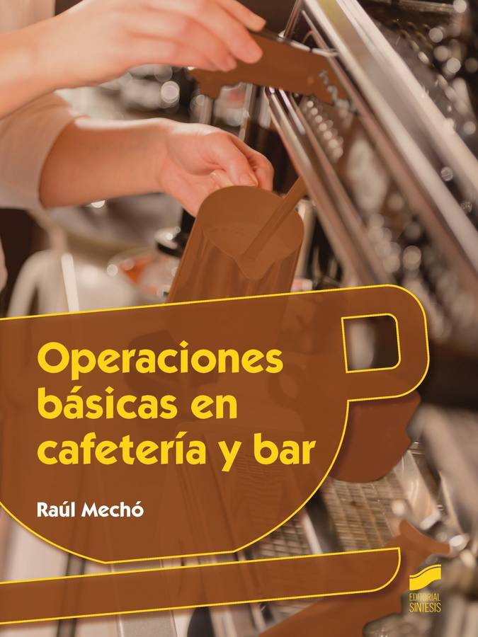 Operaciones En Cafetería y bar hostelería turismo libro de mechó español