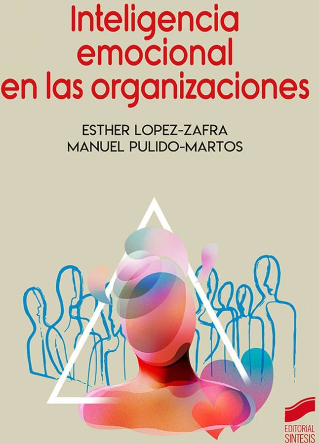 Libro Inteligencia Emocional De Las Organizaciones de Esther López-Zafra (Español)