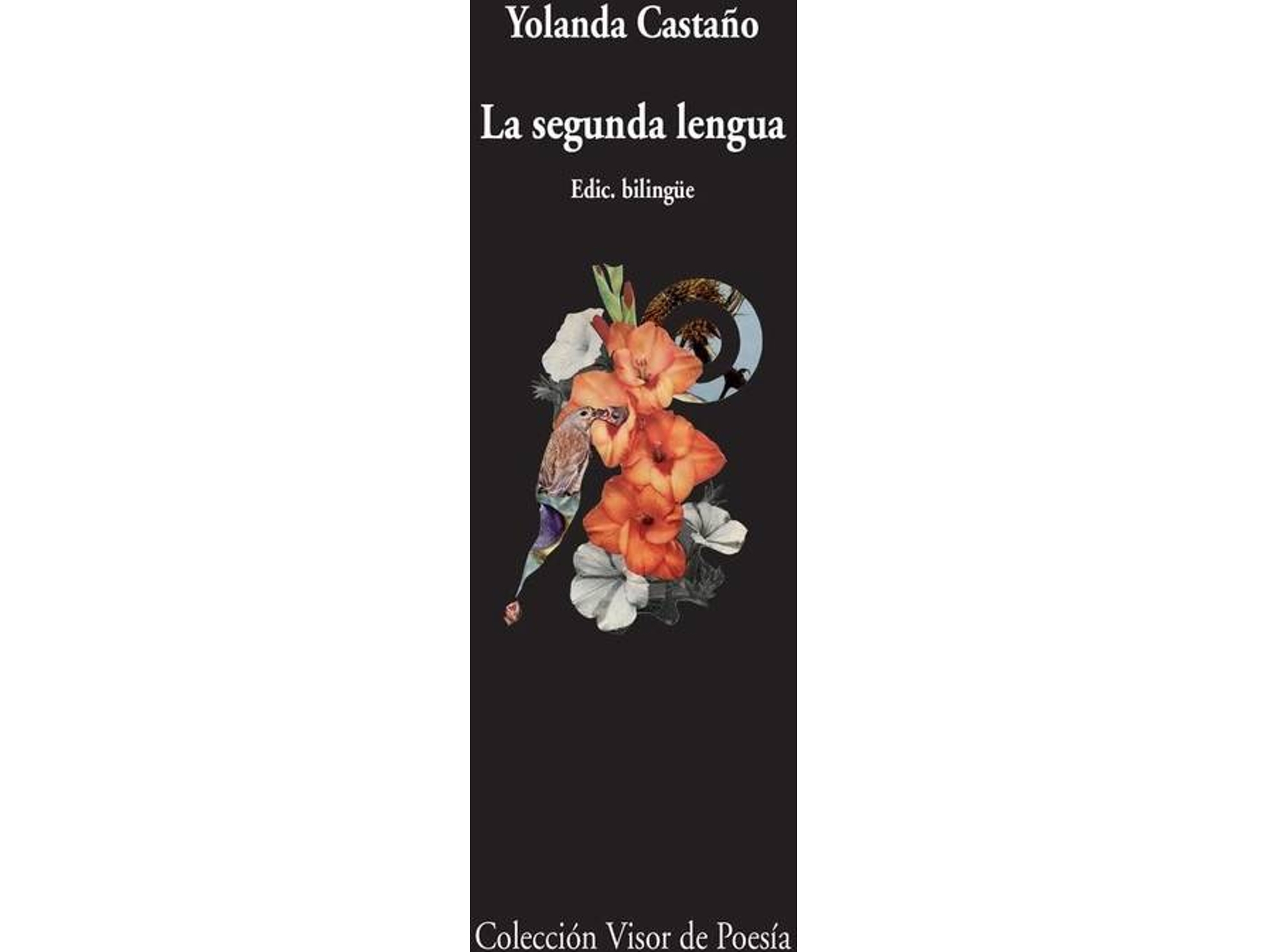 Libro La Segunda Lengua de Yolanda Castaño