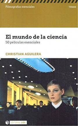 Libro El Mundo De La Ciencia : 50 Películas Esenciales de Christian Aguilera Couceiro (Español)