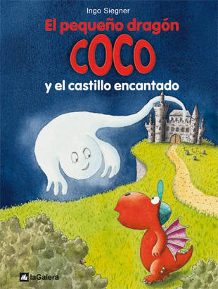 Libro 8. El Pequeño Dragón Coco Y El Castillo Encantado de Ingo Siegner (Español)