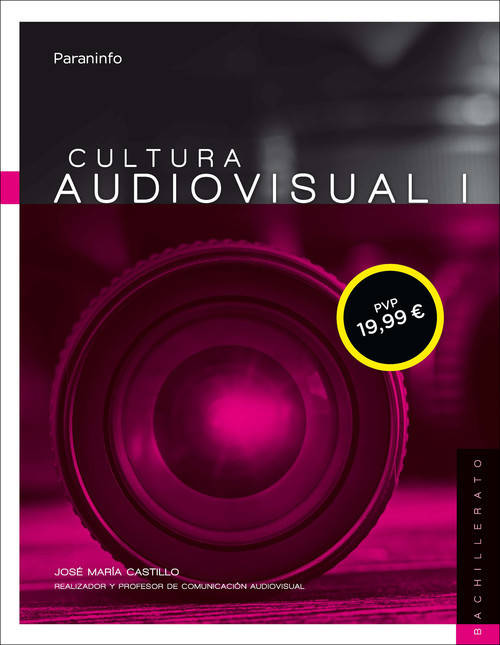 Libro Cultura Audiovisual I de Jose Maria Castillo (Español)