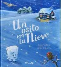 Libro Un Osito En La Nieve de Toni Mitton (Español)