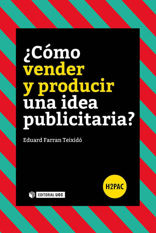 Libro Vender Y producir una idea publicitaria de eduard farran teixidó español