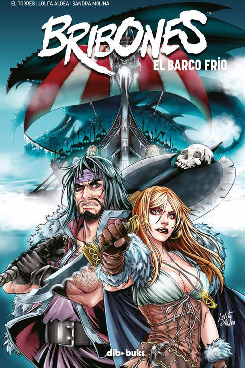 Bribones 2 El barco libro de juan torres español tapa